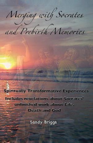 Merging with Socrates and Prebirth Memories