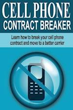 Cell Phone Contract Breaker