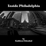 Inside Philadelphia