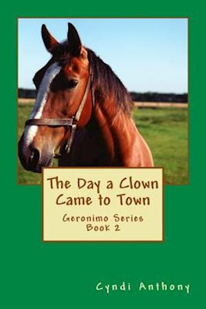 The Day a Clown Came to Town