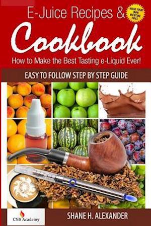 E-Juice Recipes & Cookbook