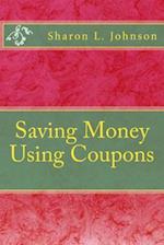 Saving Money Using Coupons