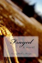 Frayed