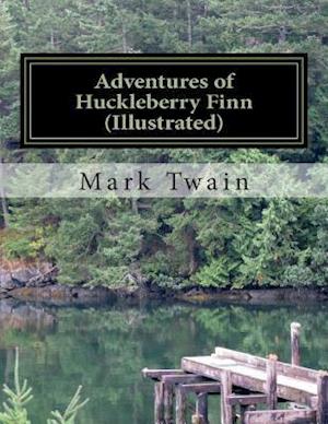 Adventures of Huckleberry Finn(illustrated)