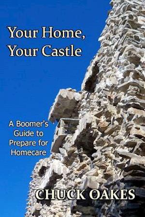 Your Home, Your Castle