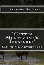 #33 Goin Back Fer Montezuma's Treasures