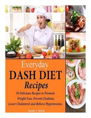 Everyday Dash Diet Recipes