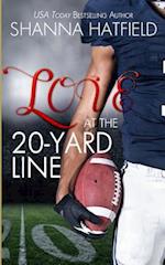 Love at the 20-Yard Line