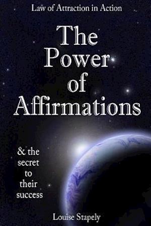 The Power of Affirmations - 1,000 Positive Affirmations