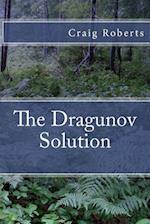 The Dragunov Solution