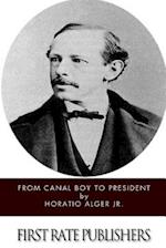 From Canal Boy to President