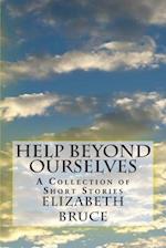 Help Beyond Ourselves