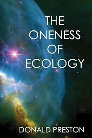 The Oneness of Ecology