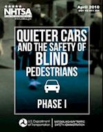 Quieter Cars and the Safety of Blind Pedestrians