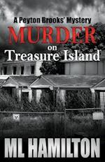 Murder on Treasure Island: A Peyton Brooks' Mystery 