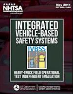 Integrated Vehicle-Based Safety Systems Heavy-Truck Field Operational Test Independent Evaluation