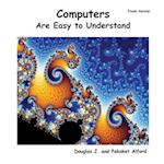 Computers Are Easy to Understand - Trade Version