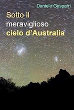 Sotto Il Meraviglioso Cielo D'Australia