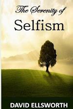 The Serenity of Selfism