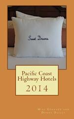 Pacific Coast Highway Hotels 2014