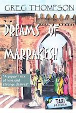 Dreams of Marrakesh