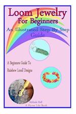 Loom Jewelry for Beginners