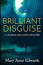 Brilliant Disguise: A Charlie McClung Mystery 