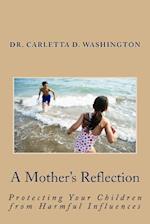 A Mother's Reflection