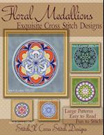 Floral Medallions Exquisite Cross Stitch Designs