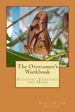 The Overcomer's Workbook
