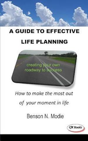 A Guide to Effective Life Planning