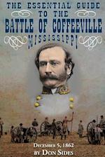 The Essential Guide to the Battle of Coffeeville, Mississippi