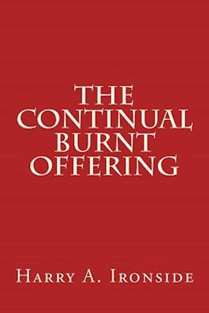 The Continual Burnt Offering