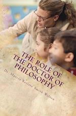 The Role of the Doctor of Philosophy