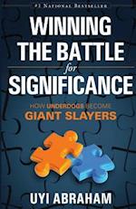 Winning the Battle for Significance