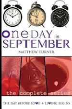 One Day in September (the Complete Series)