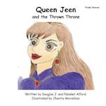 Queen Jeen and the Thrown Throne - Trade Version