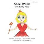 Shoe Walks with Funky Fairy - Trade Version