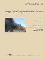 Evaluating Positive Pressure Ventilation in Large Structures