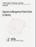 Diagnosis and Management of Febrile Infants (0-3 Months)