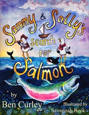 Sammy and Sally's Search for Salmon