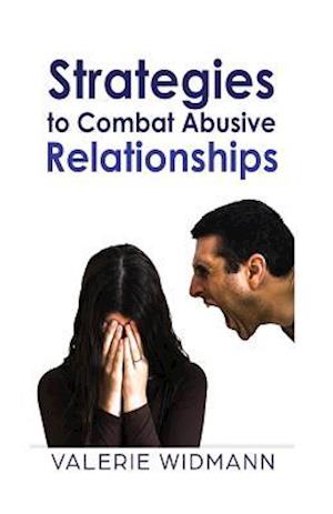 Strategies to Combat Abusive Relationships