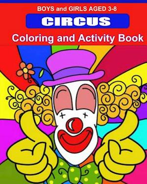 Circus Coloring and Activity Book
