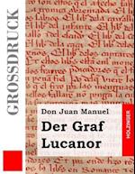 Der Graf Lucanor (Großdruck)