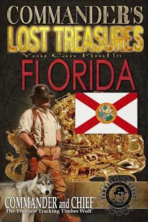 Commander's Lost Treasures You Can Find In Florida