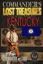 Commander's Lost Treasures You Can Find In Kentucky