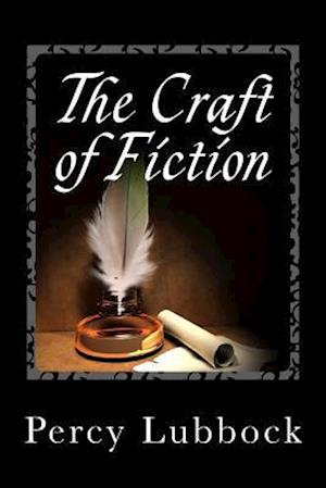 The Craft of Fiction