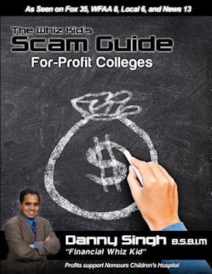 The Whiz Kid's Scam Guide