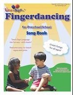 Fingerdancing Song Book