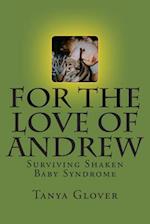 For the Love of Andrew